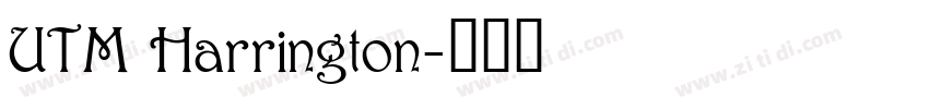 UTM Harrington字体转换